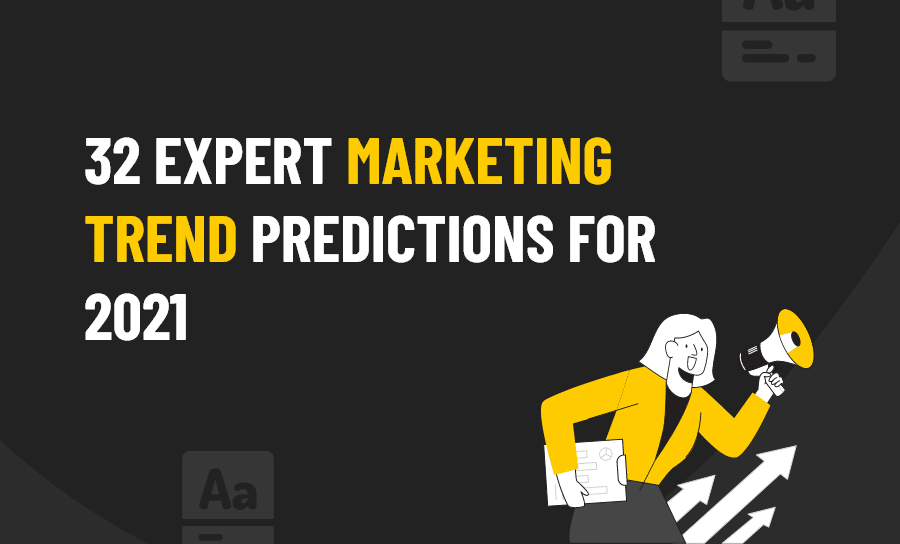 MARKETING TREND PREDICTIONS