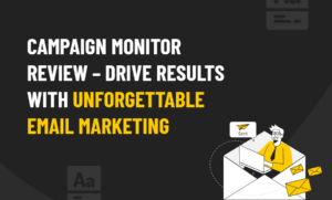 CAMPAIGN MONITOR REVIEW
