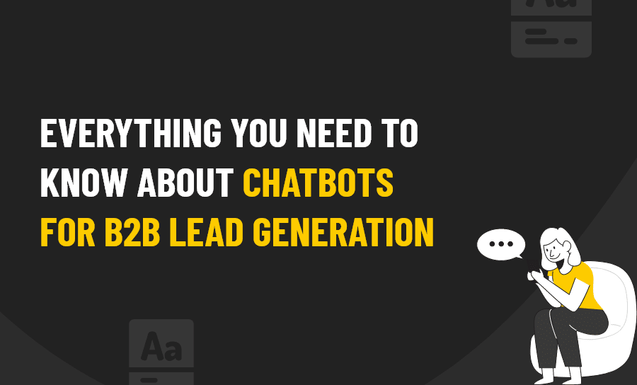 CHATBOTS B2B LEAD GENERATION