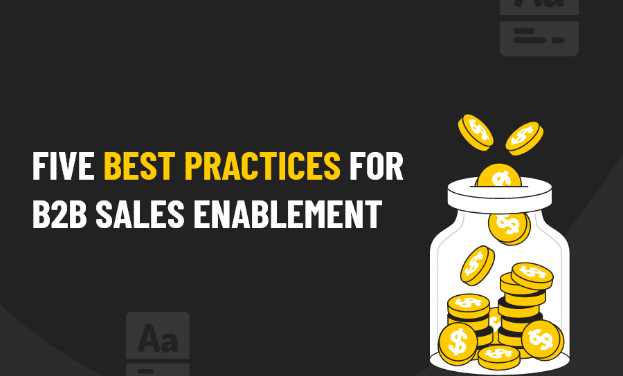 B2B SALES ENABLEMENT