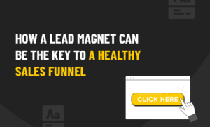 A HEALTHY SALES FUNNEL