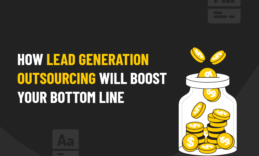 LEAD GENERATION OUTSOURCING