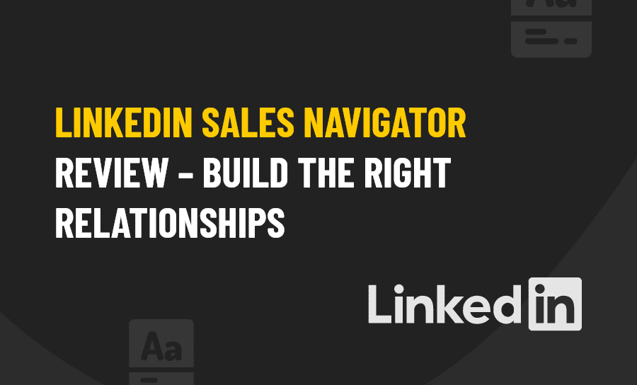 linkedin sales navigator review