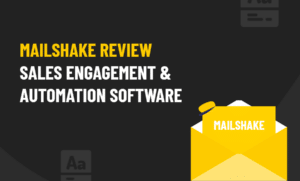 MAILSHAKE REVIEW