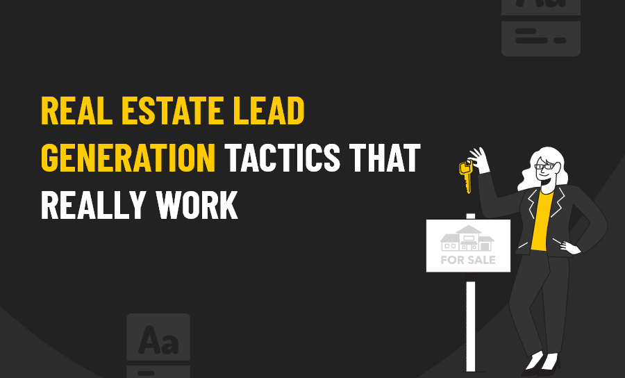 REAL ESTATE LEAD GENERATION