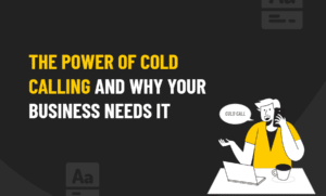 POWER OF COLD CALLING