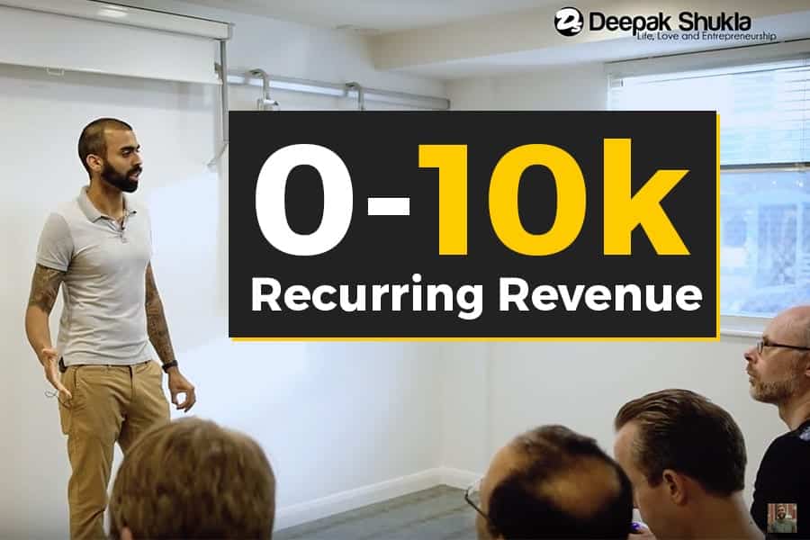 0-10k Recurring Revenue by Deepak Shukla