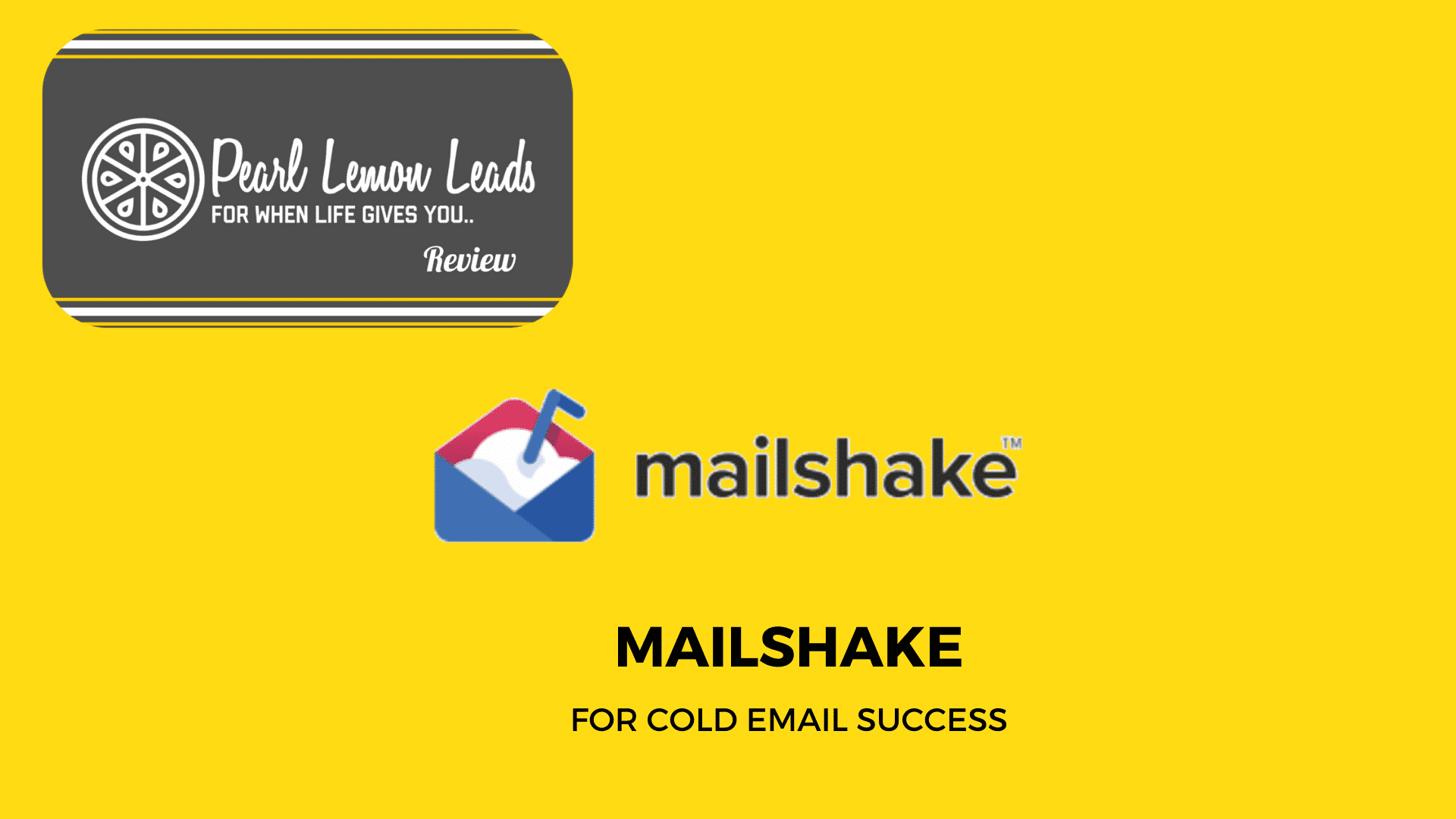 MAILSHAKE