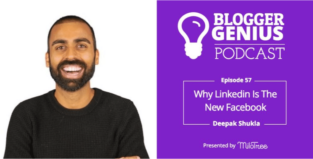 Why Linkedin Is The New Facebook by Deepak Shukla Podcast