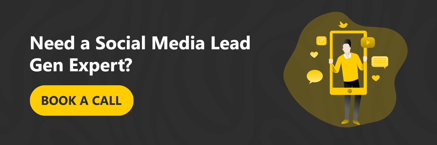 Need a Social Media Lead Gen Expert