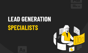 Lead generation specialists