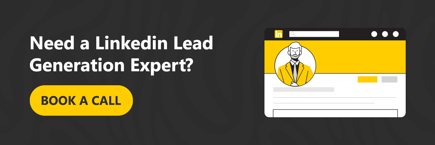 Book a Call for a Linkedin Lead Generation Expert