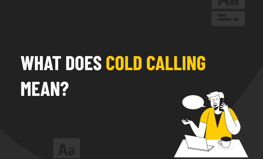 cold calling mean