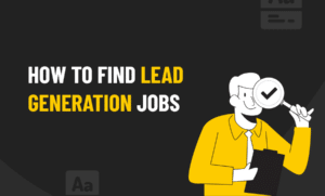 find lead generation jobs