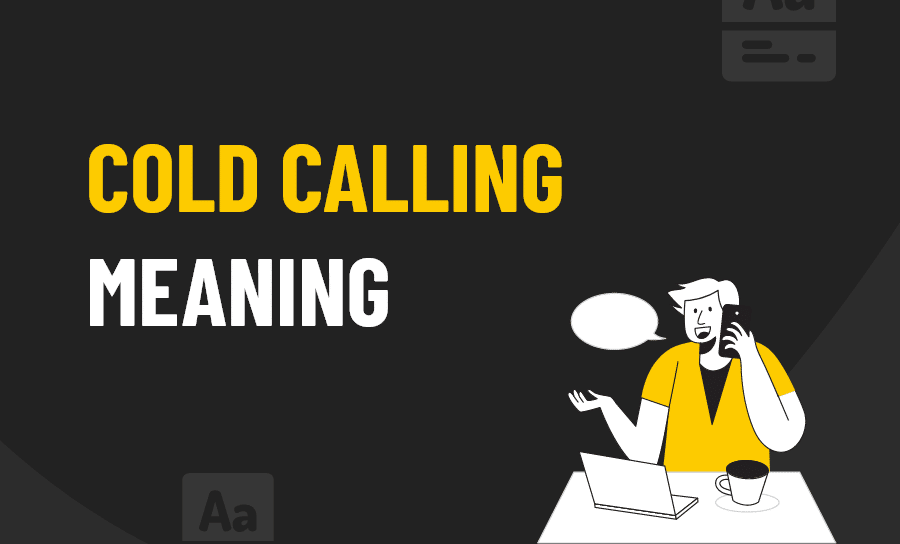 cold calling meaning