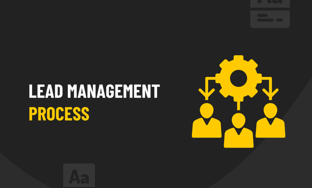 Lead Management Process