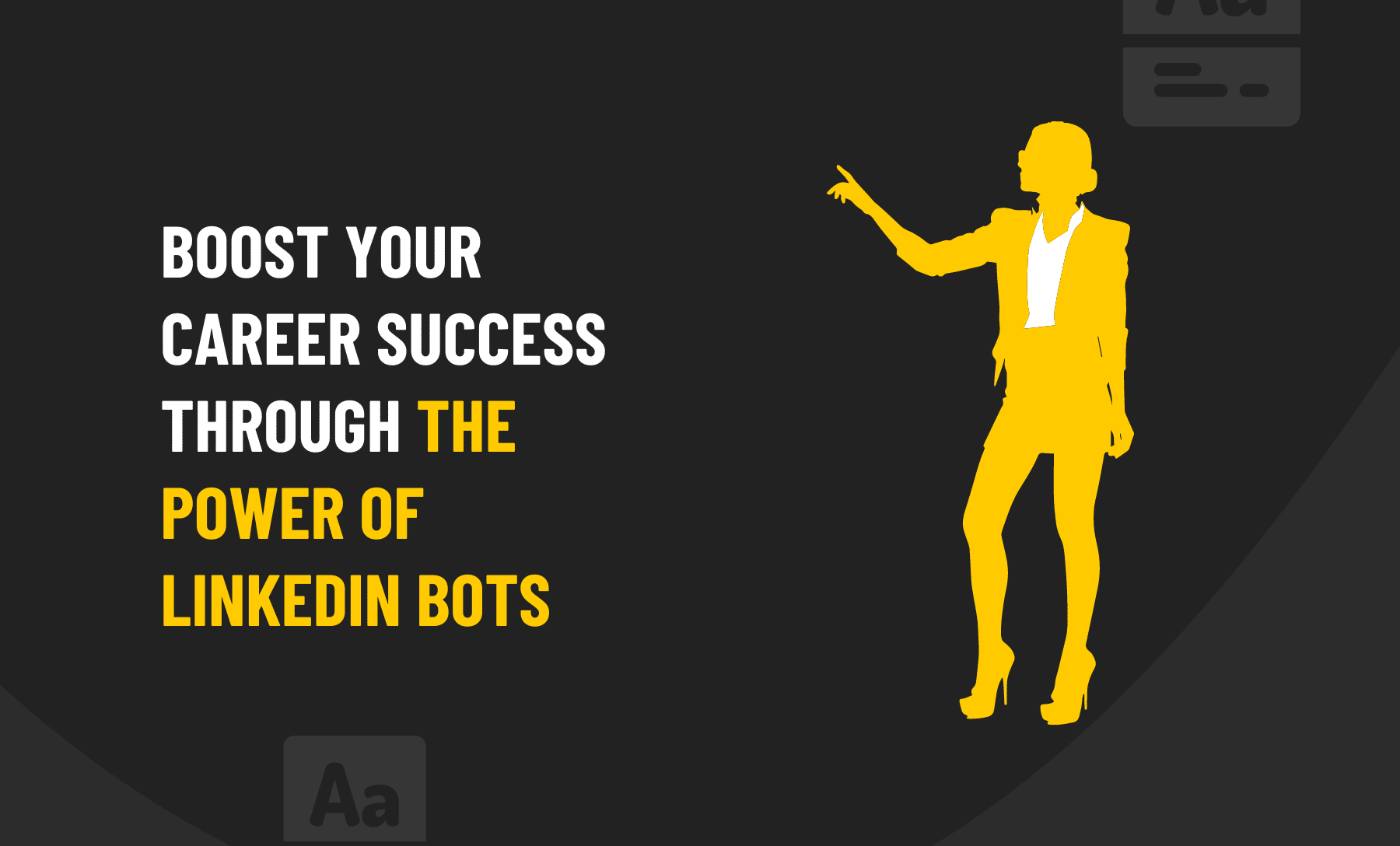 Boost your career success through the power of linkedin bots
