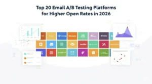 Top 20 Email A/B Testing Platforms for Higher Open Rates in 2026